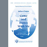Julius Chajes 'Come And Dance With Me (Hora)' SATB Choir