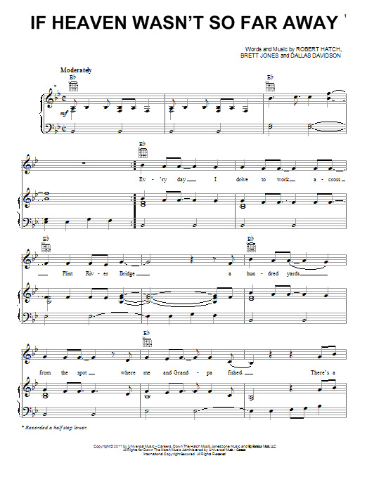Justin Moore If Heaven Wasn't So Far Away sheet music notes and chords arranged for Piano, Vocal & Guitar Chords (Right-Hand Melody)