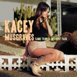 Kacey Musgraves 'Follow Your Arrow' Piano, Vocal & Guitar Chords (Right-Hand Melody)