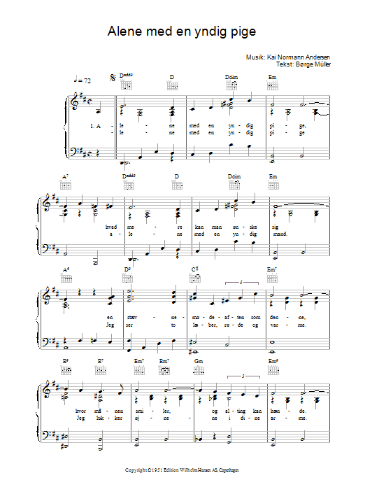 Kai Normann Andersen Alene Med En Yndig Pige sheet music notes and chords. Download Printable PDF.