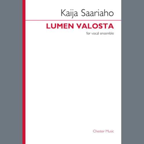 Easily Download Kaija Saariaho Printable PDF piano music notes, guitar tabs for  SSAATTBB Choir. Transpose or transcribe this score in no time - Learn how to play song progression.