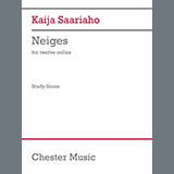 Kaija Saariaho 'Neiges (Version for twelve cellists)' String Ensemble