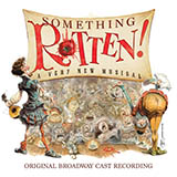 Karey Kirkpatrick and Wayne Kirkpatrick 'To Thine Own Self (Reprise) (from Something Rotten!)' Piano & Vocal