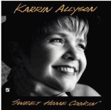 Karrin Allyson 'Sweet Home Cookin' Man' Piano & Vocal