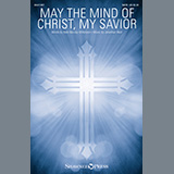 Kate Barclay Wilkinson and Jonathan Reid 'May The Mind Of Christ, My Savior' SATB Choir