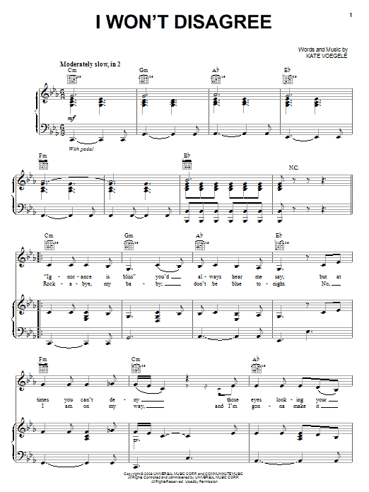 Kate Voegele I Won't Disagree sheet music notes and chords arranged for Piano, Vocal & Guitar Chords (Right-Hand Melody)