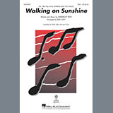 Katrina And The Waves 'Walking On Sunshine (arr. Mac Huff)' SATB Choir