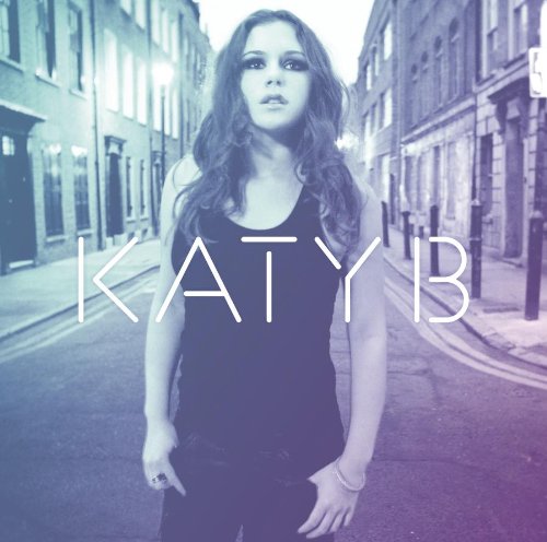 Easily Download Katy B Printable PDF piano music notes, guitar tabs for  Piano, Vocal & Guitar Chords. Transpose or transcribe this score in no time - Learn how to play song progression.