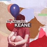Keane 'The Way I Feel' Piano, Vocal & Guitar Chords (Right-Hand Melody)