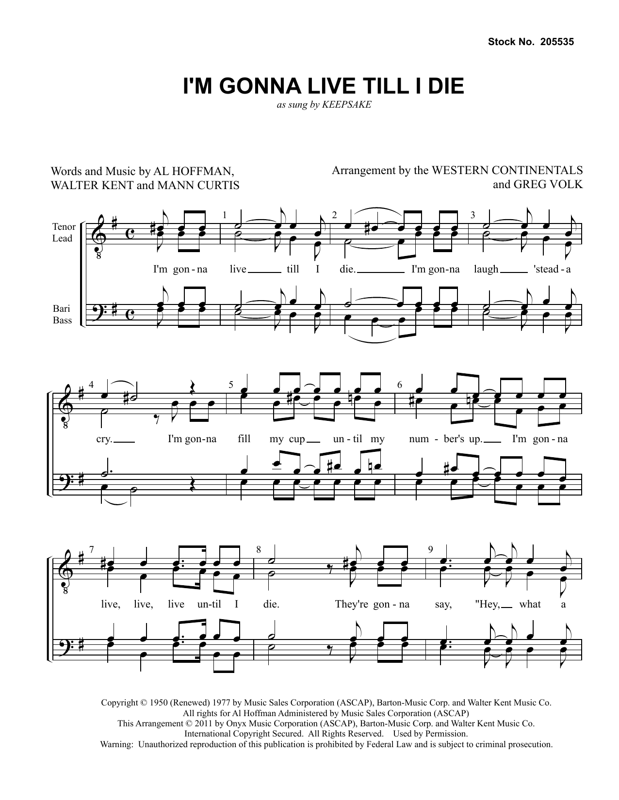 Keepsake I'm Gonna Live Till I Die (arr. Greg Volk) sheet music notes and chords arranged for TTBB Choir