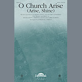 Keith and Kristyn Getty 'O Church, Arise (Arise, Shine) (arr. Joseph M. Martin)' SATB Choir