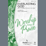 Keith Christopher 'Everlasting God (with A Mighty Fortress Is Our God)' SATB Choir
