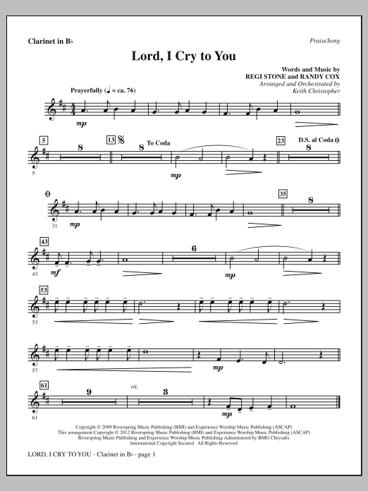 Keith Christopher Lord, I Cry To You - Bb Clarinet sheet music notes and chords arranged for Choir Instrumental Pak