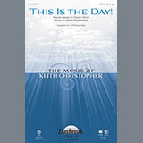Keith Christopher 'This Is The Day' SSA Choir