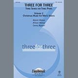 Keith Christopher 'Three For Three - Three Songs For Three Parts - Volume 2' TTBB Choir