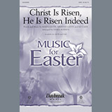 Keith Getty, Kristyn Getty and Ed Cash 'Christ Is Risen, He Is Risen Indeed (arr. James Koerts)' SATB Choir