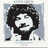 Keith Green 'Here Am I, Send Me' Piano, Vocal & Guitar Chords (Right-Hand Melody)