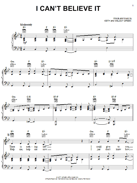 Keith Green I Can't Believe It sheet music notes and chords arranged for Piano, Vocal & Guitar Chords (Right-Hand Melody)