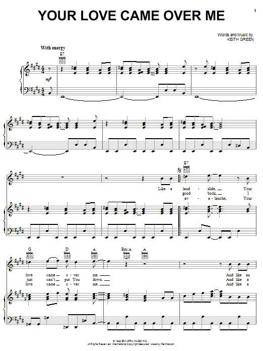 Keith Green Your Love Came Over Me sheet music notes and chords arranged for Piano, Vocal & Guitar Chords (Right-Hand Melody)