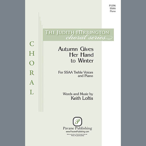 Easily Download Keith Loftis Printable PDF piano music notes, guitar tabs for  SSA Choir. Transpose or transcribe this score in no time - Learn how to play song progression.