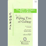 Keith Loftis 'Piping Tim of Galway' 2-Part Choir