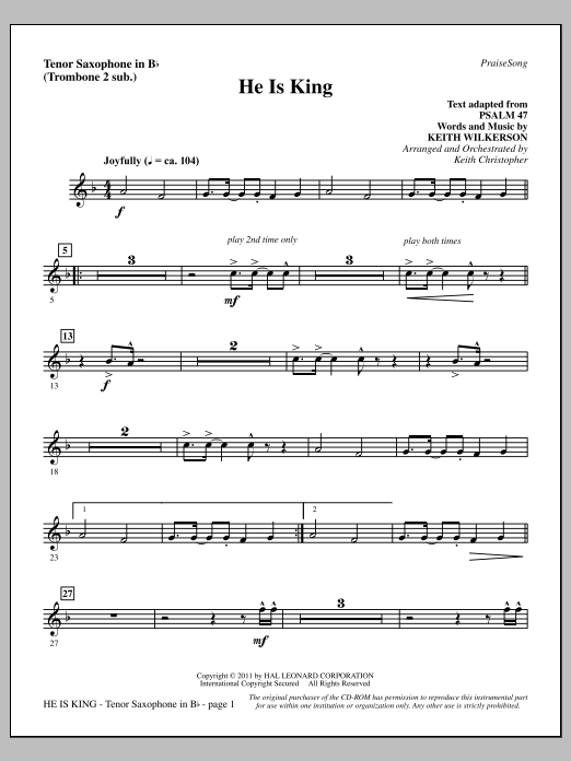 Keith Wilkerson He Is King - Tenor Sax (sub. Tbn 2) sheet music notes and chords arranged for Choir Instrumental Pak