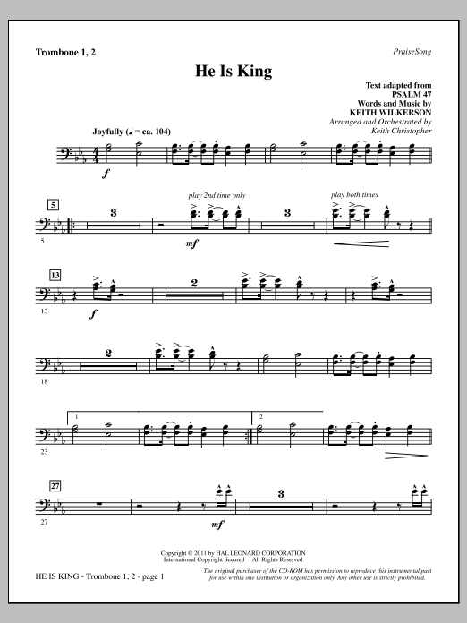 Keith Wilkerson He Is King - Trombone 1 & 2 sheet music notes and chords arranged for Choir Instrumental Pak