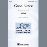 Ken Berg 'Good News!' SATB Choir