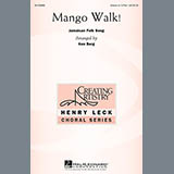 Ken Berg 'Mango Walk' Unison Choir
