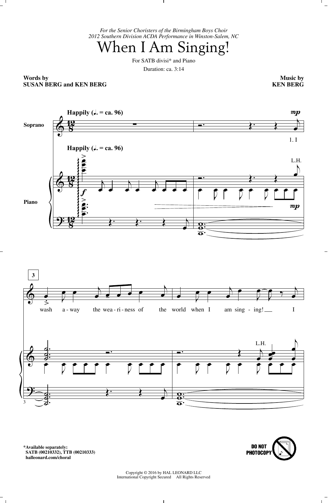 Ken Berg When I Am Singing! sheet music notes and chords arranged for SATB Choir