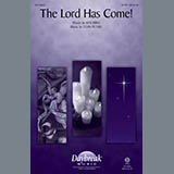 Ken Bible 'The Lord Has Come!' SATB Choir