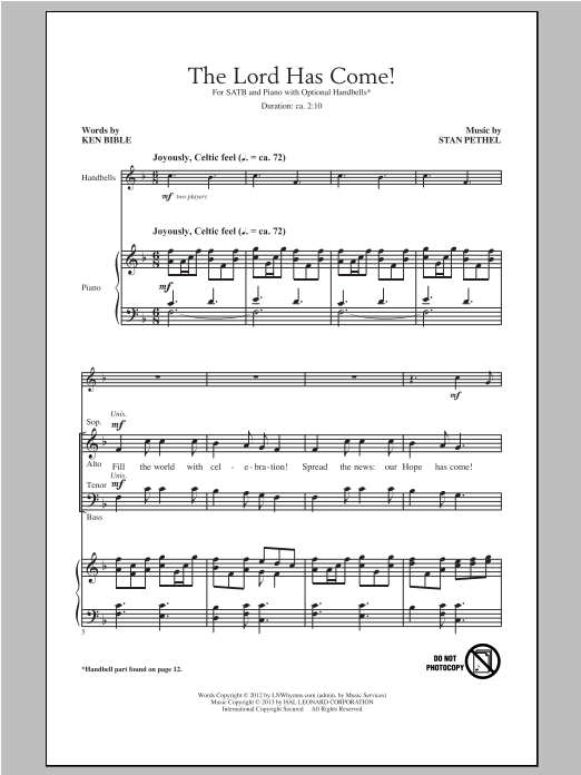 Ken Bible The Lord Has Come! sheet music notes and chords arranged for SATB Choir