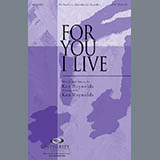 Ken Reynolds 'For You I Live' SATB Choir