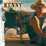 Kenny Chesney 'Be As You Are' Piano, Vocal & Guitar Chords (Right-Hand Melody)