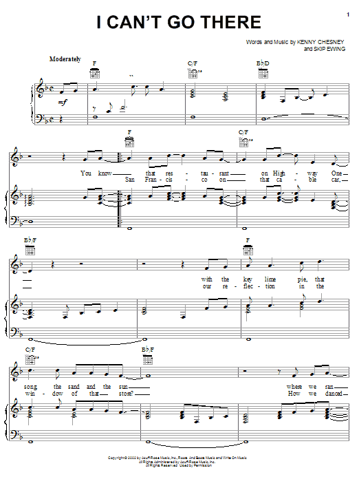 Kenny Chesney I Can't Go There sheet music notes and chords arranged for Piano, Vocal & Guitar Chords (Right-Hand Melody)