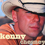 Kenny Chesney 'Old Blue Chair' Piano, Vocal & Guitar Chords (Right-Hand Melody)