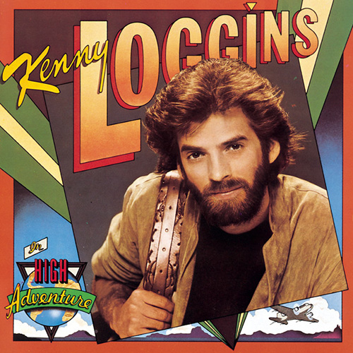Easily Download Kenny Loggins Printable PDF piano music notes, guitar tabs for  Piano, Vocal & Guitar Chords (Right-Hand Melody). Transpose or transcribe this score in no time - Learn how to play song progression.