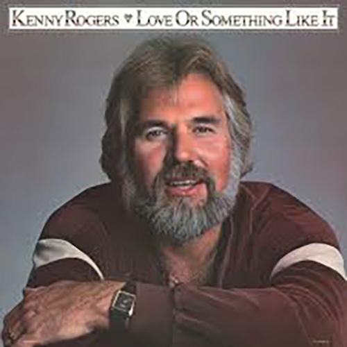 Easily Download Kenny Rogers Printable PDF piano music notes, guitar tabs for  Guitar Chords/Lyrics. Transpose or transcribe this score in no time - Learn how to play song progression.