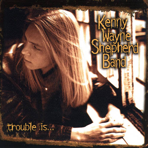 Easily Download Kenny Wayne Shepherd Printable PDF piano music notes, guitar tabs for  Guitar Tab. Transpose or transcribe this score in no time - Learn how to play song progression.