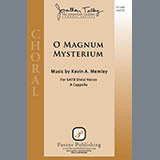 Kevin A. Memley 'O Magnum Mysterium' SATB Choir