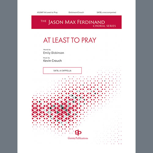Easily Download Kevin Crouch Printable PDF piano music notes, guitar tabs for  SATB Choir. Transpose or transcribe this score in no time - Learn how to play song progression.
