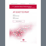 Kevin Crouch 'At Least To Pray' SATB Choir