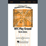 Kevin James 'NYC Play Ground' 4-Part Choir