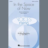 Kevin Robison 'In The Space Of Now' SATB Choir
