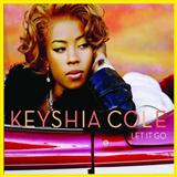 Keyshia Cole featuring Missy Elliott & Lil' Kim 'Let It Go' Piano, Vocal & Guitar Chords (Right-Hand Melody)