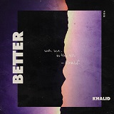 Khalid 'Better' Piano Solo