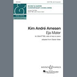 Kim André Arnesen 'Eja Mater (Adapted from Stabat Mater)' SSAATTBB Choir