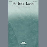 Kimberley Hill 'Perfect Love (arr. Stacey Nordmeyer)' SATB Choir