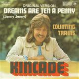 Kincade 'Dreams Are Ten A Penny' Guitar Chords/Lyrics