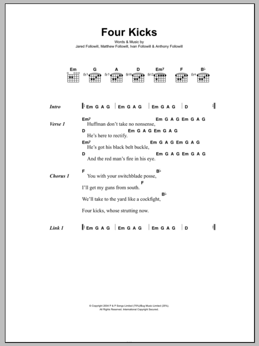 Kings Of Leon Four Kicks sheet music notes and chords arranged for Guitar Chords/Lyrics